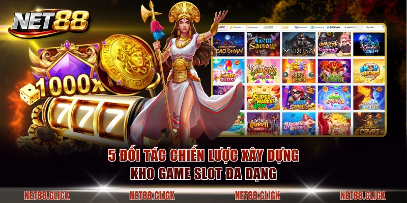 5 đối tác chiến lược xây dựng kho game slot đa dạng